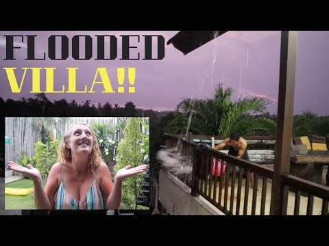 BALI RAINY SEASON MADNESS – OUR VILLA FLOODED!!