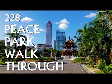 {Park} Travel in Taiwan – 228 Peace Park (228和平公園)
