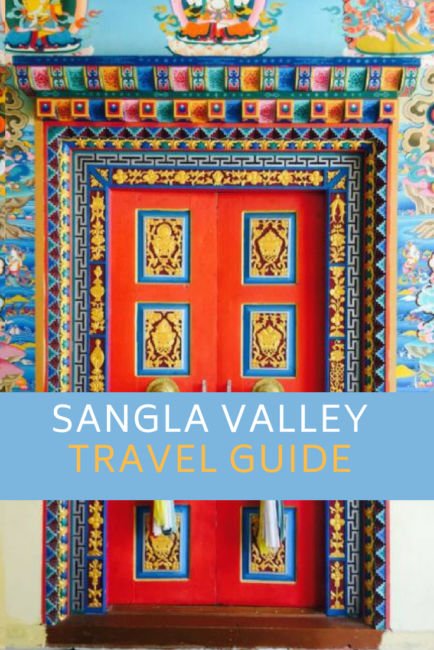 Sangla Valley Travel Guide